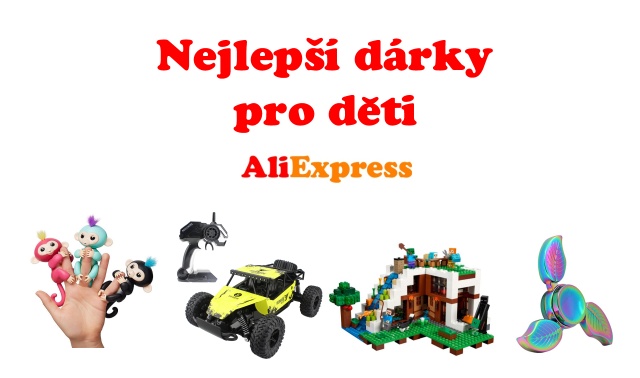 Nejlepsi-darky-pro-deti-Aliexpress-Vanoce