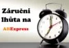 Zarucni-doba-lhuta-Aliexpress-warranty-CZ