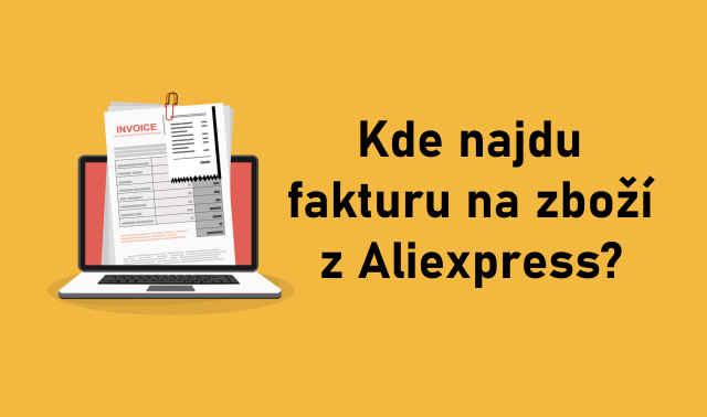 Aliexpress tax DPH faktura invoice stazeni CZa