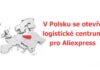 Polsko logisticke centrum sklad Aliexpress evropsky CZ