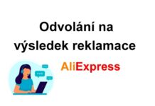 Odvolani a stiznost reklamace appeal aliexpress servis CZ