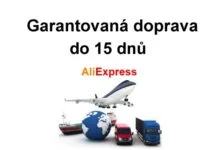 delivery days Garantovana doprava Aliexpress cina 15 dnu rychle doruceni CZ